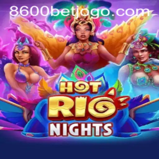 Descubra a Excitação de HotRioNights no 8600BET.COM